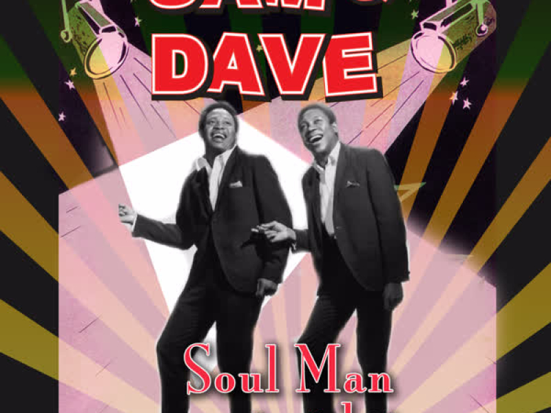 Soul Man - Greatest Hits (Re-Recorded / Remastered Versions)