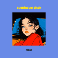 Bubblegum Bitch (Single)