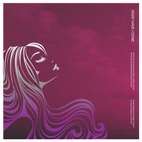 What Have I Done? (Single)