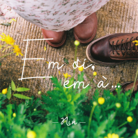 Em ơi em à (Single)