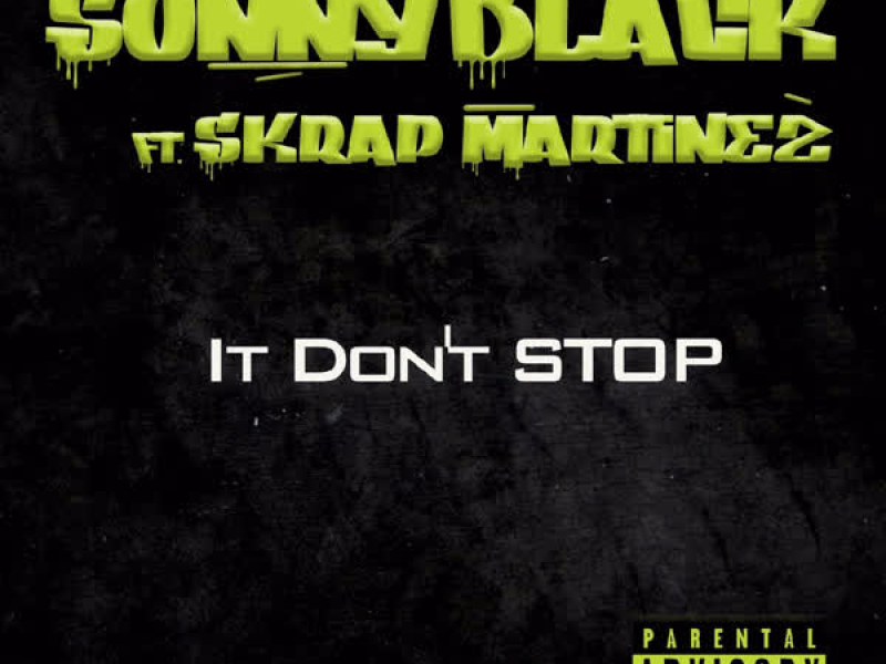 It Don't Stop (Single)