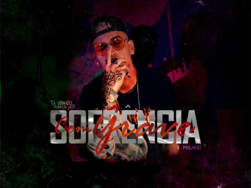 Sofrência Com Grave (Single)