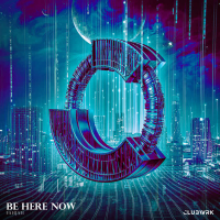 Be Here Now (Single)