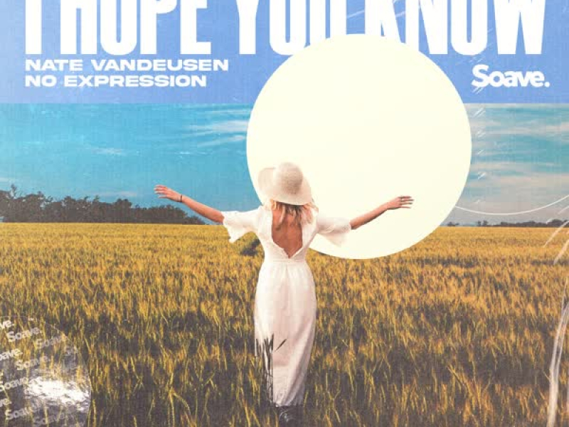 I Hope You Know (Single)