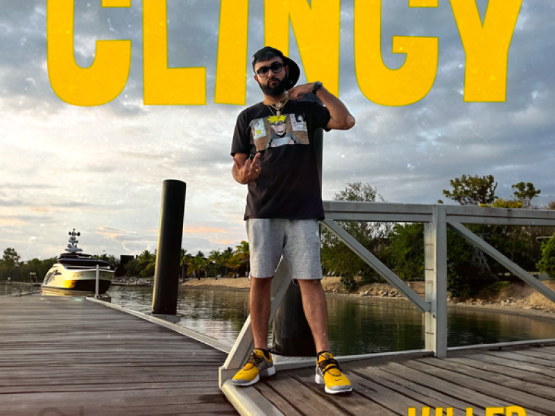 Clingy (Single)