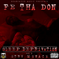 Bearfaced Music Presents Sleep Deprivation Vol.2 Str8 Menace