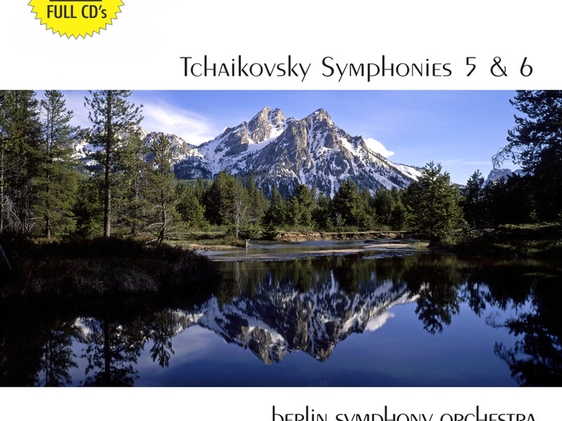 Tchaikovsky: Symphonies No. 5 & 6