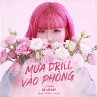 Mưa Drill Vào Phòng (Single)