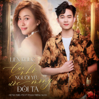 Liên Khúc Lại Nhớ Người Yêu - Ước Mộng Đôi Ta (Single)