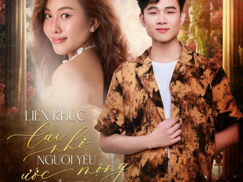 Liên Khúc Lại Nhớ Người Yêu - Ước Mộng Đôi Ta (Single)