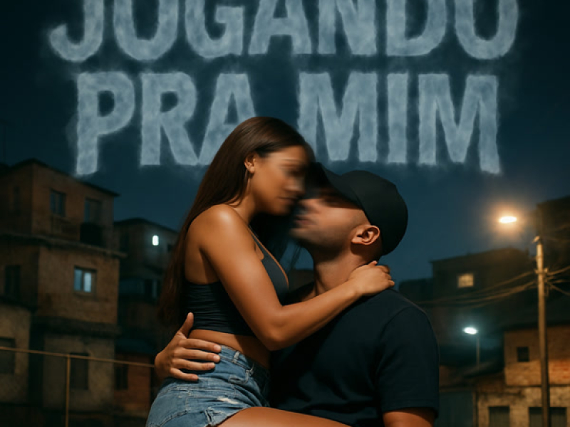 JOGANDO PRA MIM (Single)