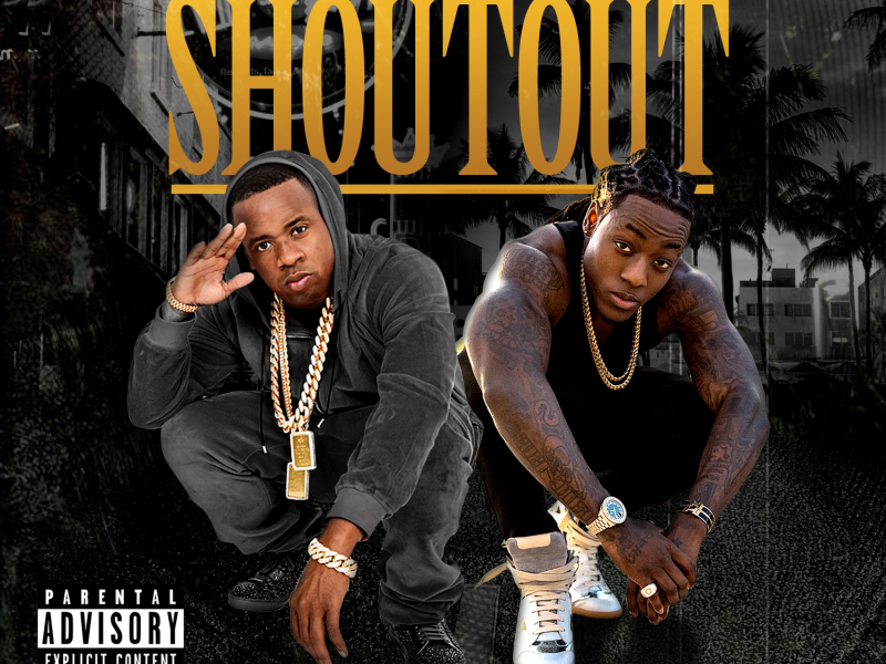 Shoutout (feat. Yo Gotti & Ace Hood)