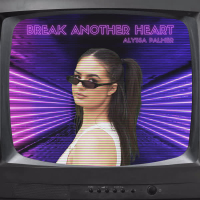 Break Another Heart (Single)