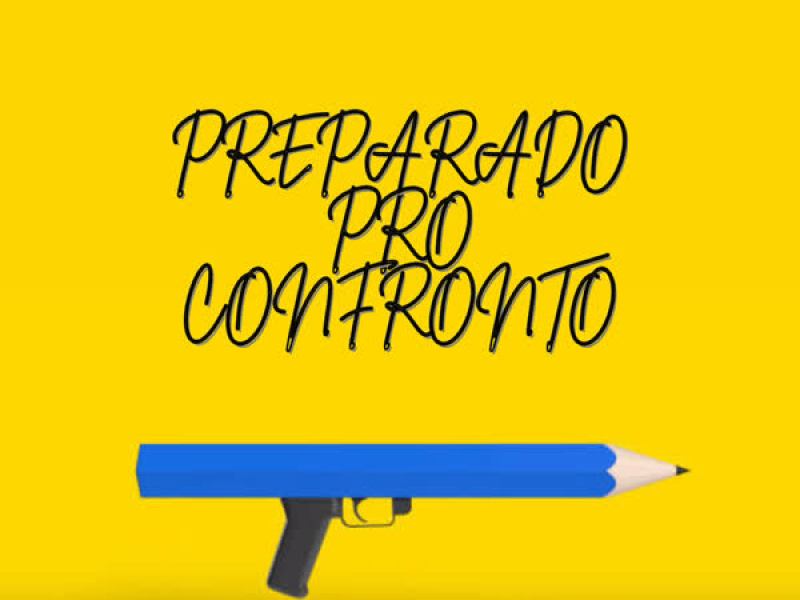 Preparado Pro Confronto (Single)