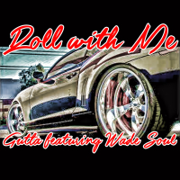Roll With Me (feat. Wade Soul)
