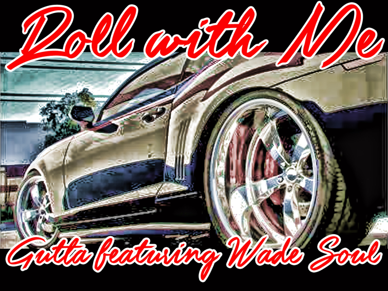 Roll With Me (feat. Wade Soul)