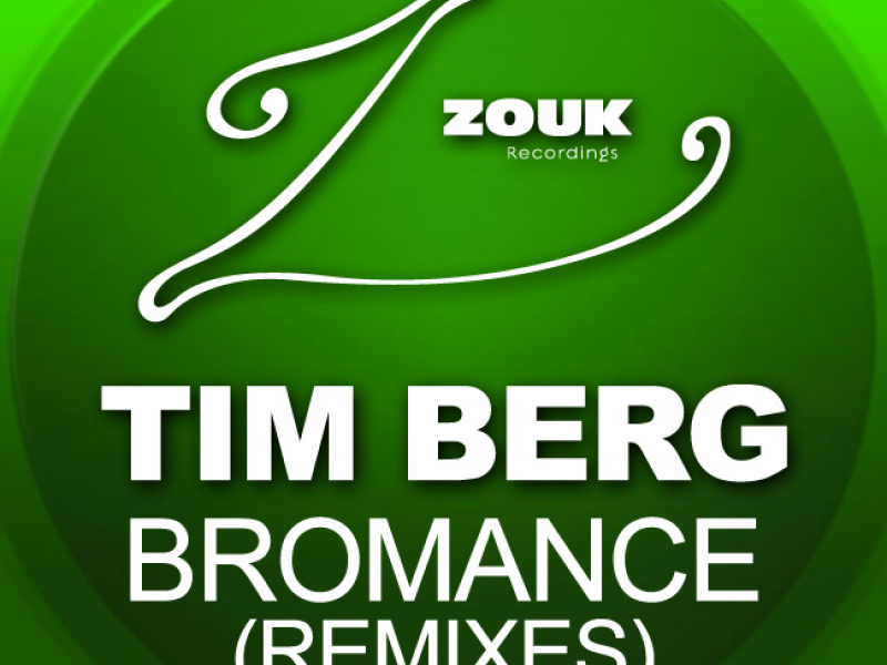 Bromance (Remixes) (Single)