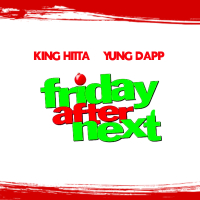 Friday afther next (Single)