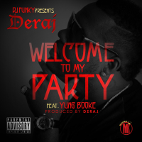 Welcome To My Party (feat. Yung Booke)
