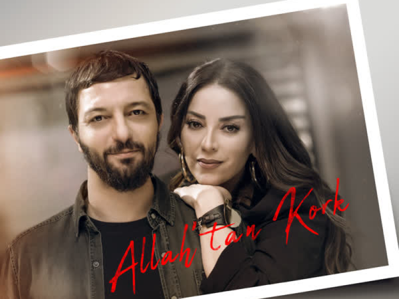 Allah'tan Kork (Single)