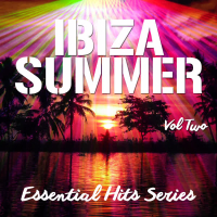 Ibiza Summer - Essential Hits Series, Vol. 2