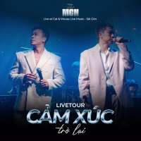 Livetour Cảm Xúc Trở Lại (Live At Cat & Mouse Sài Gòn)