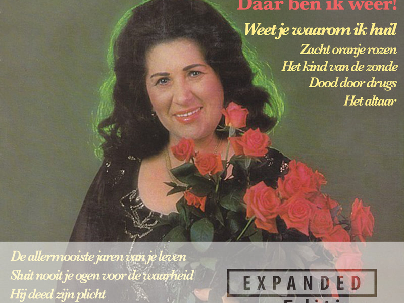 Daar Ben Ik Weer (Expanded Edition)