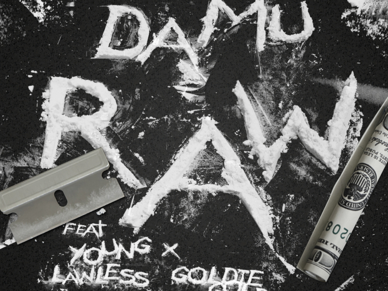 Raw (feat. Young Lawless & Goldie Gold)