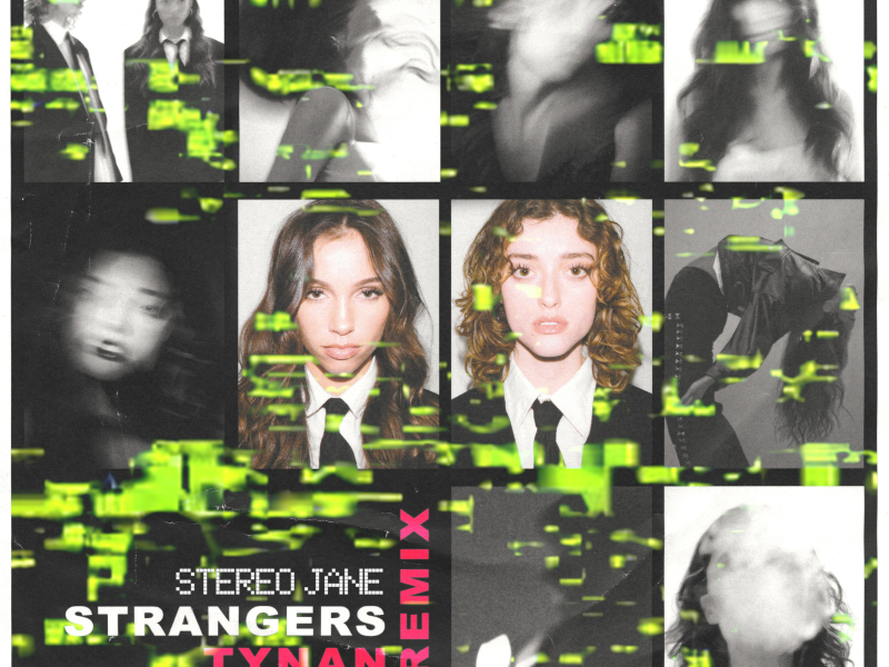 Strangers (TYNAN Remix) (Single)