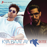 Kya Baat Ay (DJ NYK Remix) (Single)