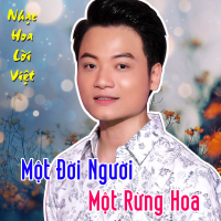 Một Đời Người Một Rừng Hoa (Single)