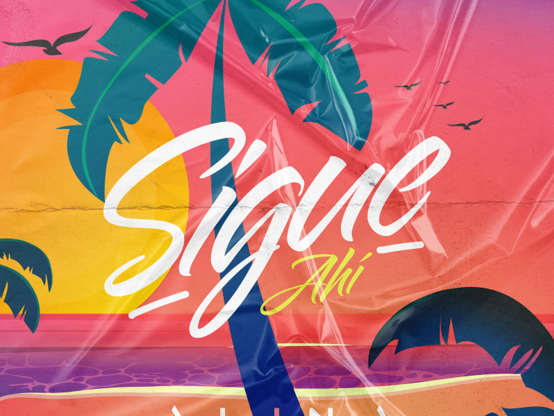 Sigue Ahí (Single)