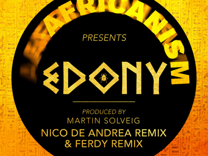 Edony (Nico De Andrea Remix & Ferdy Remix) (Single)