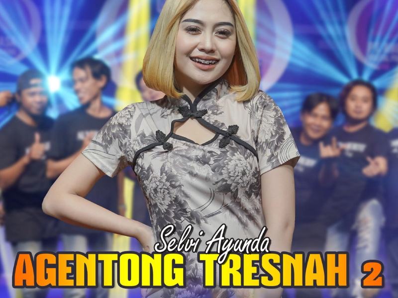 Agentong Tresnah 2 (Single)
