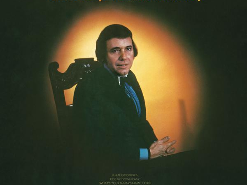 I Hate Goodbyes / Ride Me Down Easy