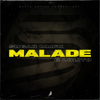 Malade (Single)
