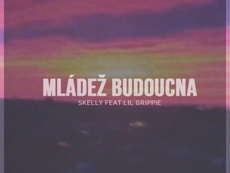 Mládež Budoucna (Single)