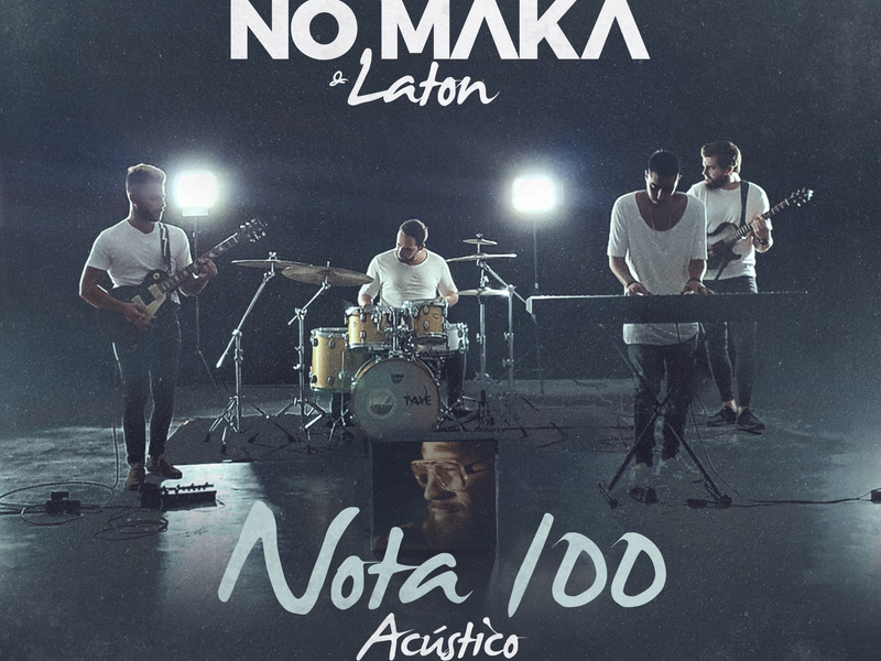 Nota 100 (Acoustic) (Single)