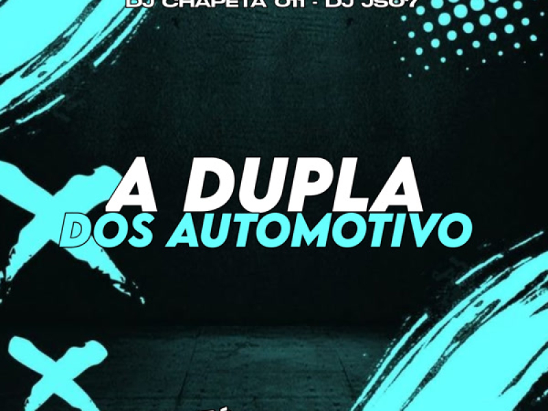 A Dupla Dos Automotivo (Single)