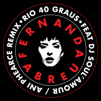 Rio 40 Graus (Ani Phearce Remix) (Single)