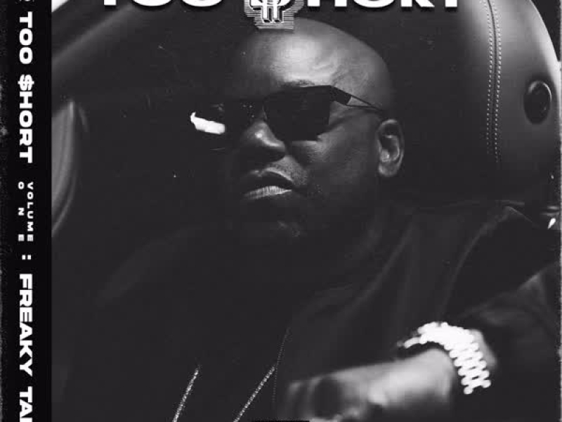 SIR TOO $HORT, VOL. 1 (FREAKY TALES)