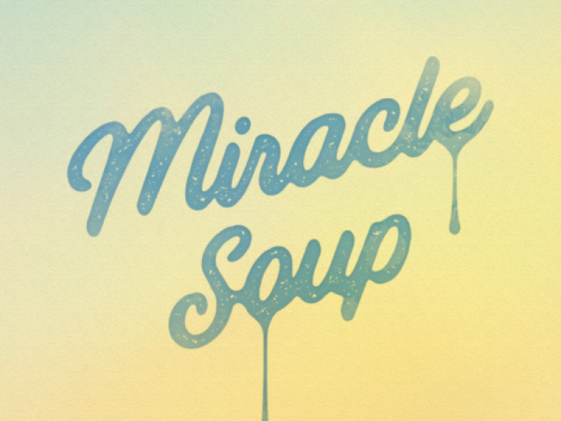 Miracle soup (Single)