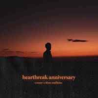 heartbreak anniversary (Single)