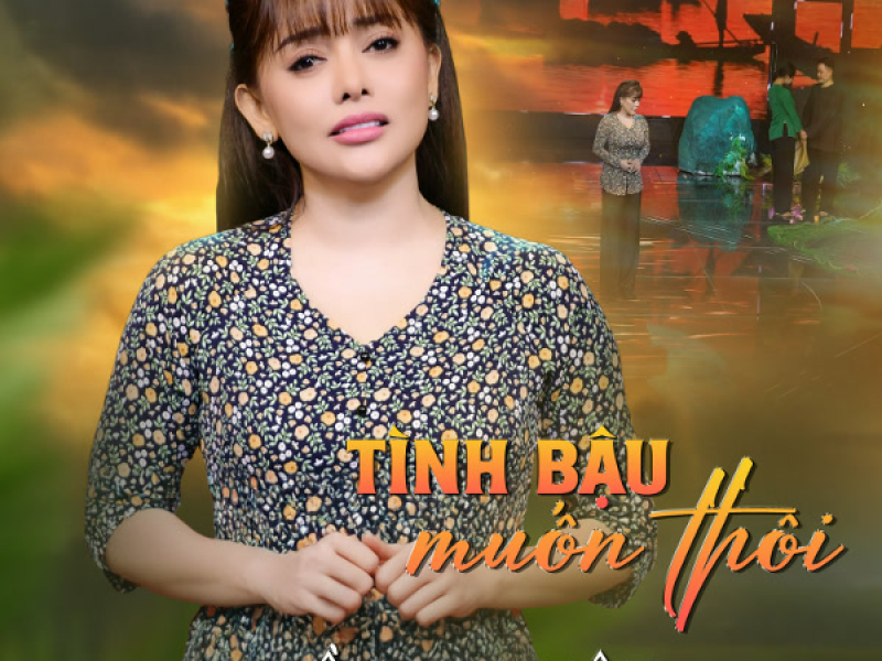 Tình Bậu Muốn Thôi (Single)