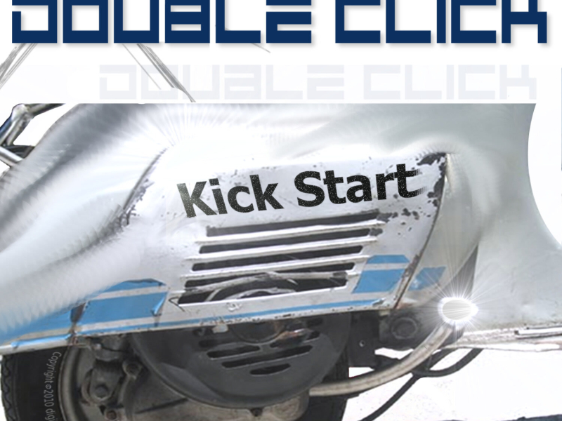 Double Click - Kick Start EP (EP)