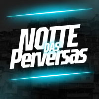 Noite das Pervesas (Single)