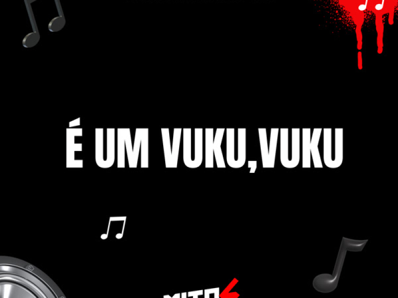 É UM VUKU, VUKU (Single)