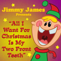 All I Want For Christmas Is My Two Front Teeth (Single)