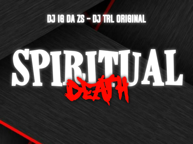 Spiritual Death (Single)