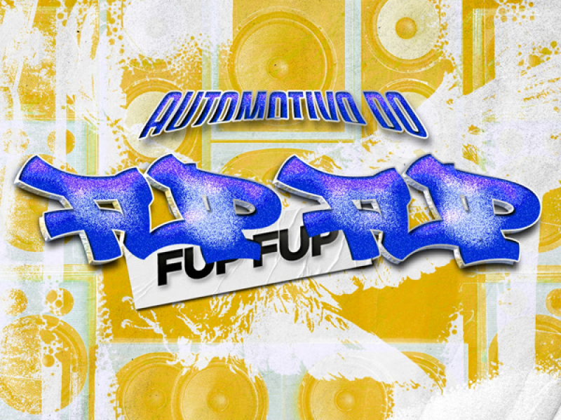 AUTOMOTIVO DO FUP FUP (Single)